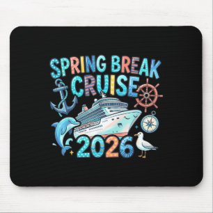 Spring Break Cruise 2026 Family Cruise Vacation Mouse Mat