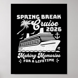 Spring Break Cruise 2026 Matching Family Group Vac Poster