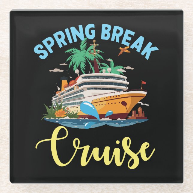 Spring Break Cruise Glass Coaster (Front)