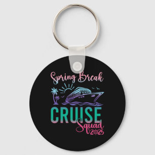 Spring Break Cruise Squad 2025 Family Trip Vacatio Key Ring