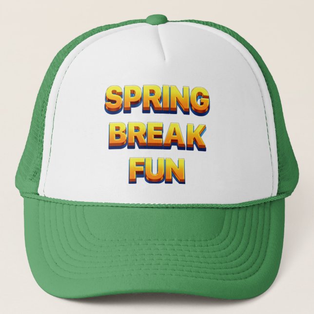 Spring Break Fun  Trucker Hat (Front)