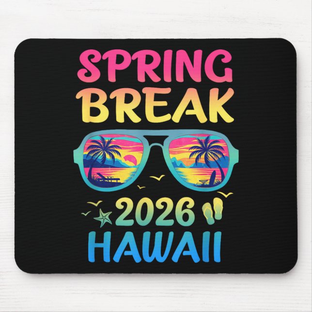 Spring Break Hawaii 2026 Vacation Trip Sungles  Mouse Mat (Front)