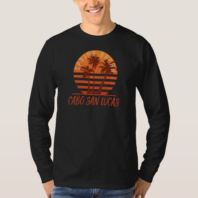 Spring Break Palm Trees Cabo San Lucas T-Shirt (Front)
