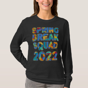 Spring Break Squad 2022 Matching Group Tie Dye T-Shirt
