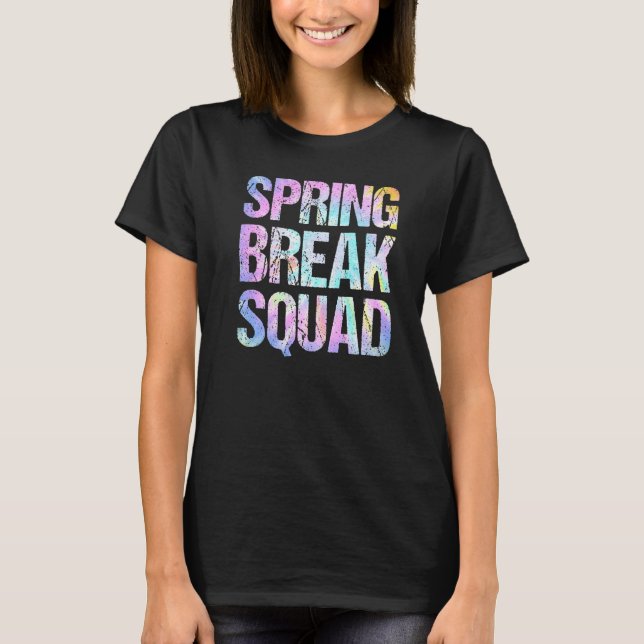 Spring Break Squad Matching Group Colourful Tie Dy T-Shirt (Front)