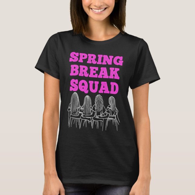 Spring Break Squad Summer Vacation Spring Break T-Shirt (Front)