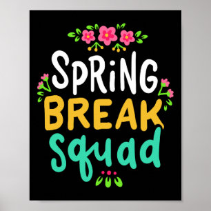 Spring Break Teacher Student Summer Vacation Holid Poster