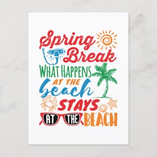Spring Break What Happens at the Beach Funny Party Postcard