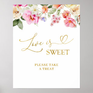 Spring Colorful Floral Love is Sweet Party Sign