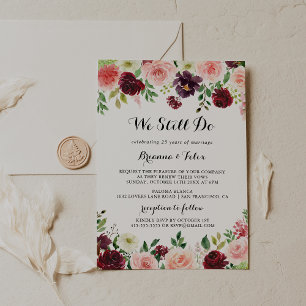 Spring Floral Calligraphy We Still Do Vow Renewal Invitation