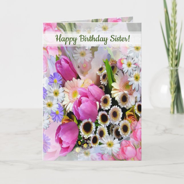 Spring Flower Bouquet Sister Birthday Card (Front)