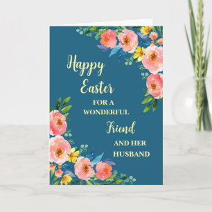 Spring Flowers Happy Easter Friend and Her Husband Holiday Card