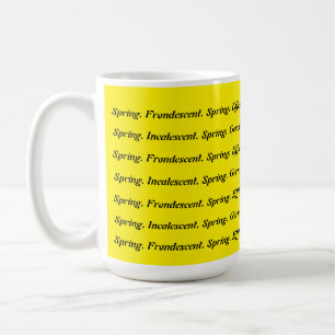 Spring For Words Coffee Mug