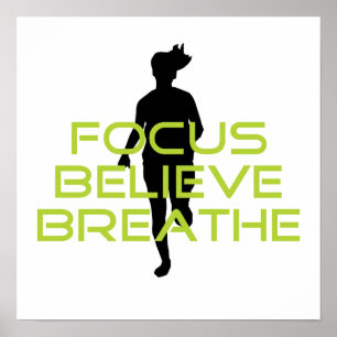Spring Green Focus Believe Breathe Poster