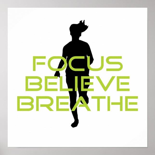 Spring Green Focus Believe Breathe Poster (Front)