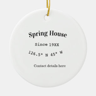 Spring house ets. Date year custom coordinates add Ceramic Tree Decoration