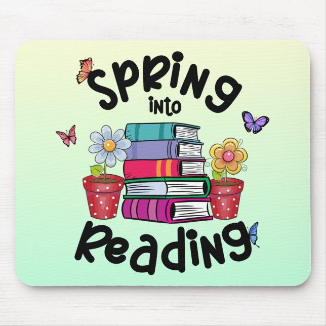 Spring Into Reading Mouse Mat (Front)