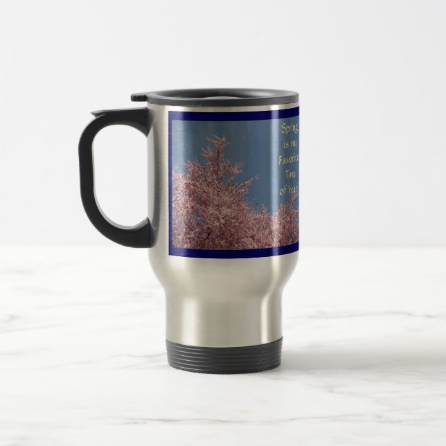 Spring My Favourite Time of Year! Coffee Mug gifts (Left)
