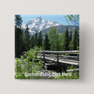 Spring Snow on Grand Tetons with Bridge over River 15 Cm Square Badge