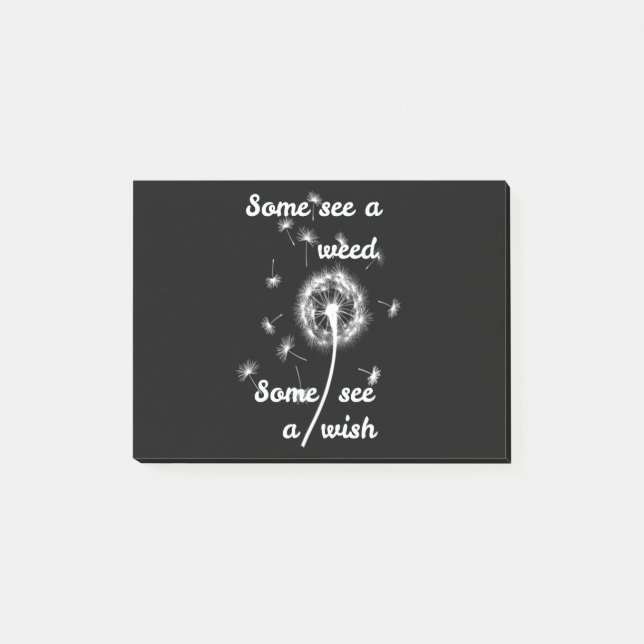 spring /some see a weed some see a wish post-it notes (Front)