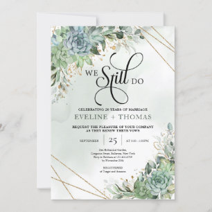 Spring succulents eucalyptus foliage we still do invitation