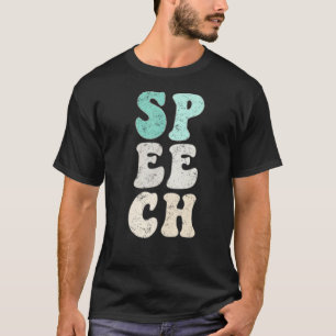 Spring & Summer Beachy Speech Therapist Slp Therap T-Shirt