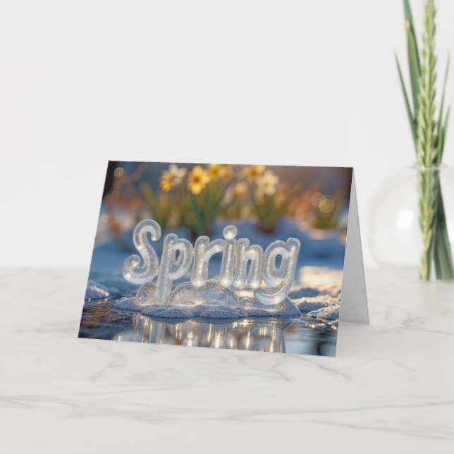 Spring Text In Ice With Daffodils Card (Front)
