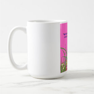 SPRING TIME  COFFEE MUG