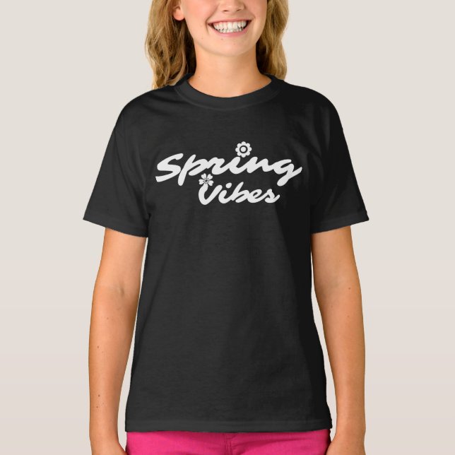 SPRING VIBES WHITE TYPOGRAPHY T-Shirt (Front)