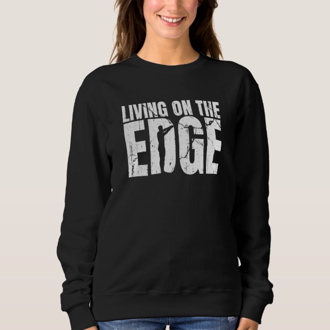 Springboard Diving Platform Diver Living On The Ed Sweatshirt (Front)