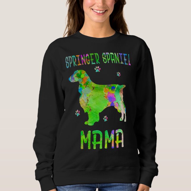Springer Spaniel Mama Colourful Dog Mum Sweatshirt (Front)