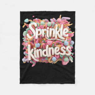 Sprinkle Kindness - 3d - Kindness S Sticker Fleece Blanket