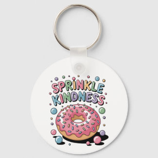 Sprinkle Kindness | Doughnut Key Ring