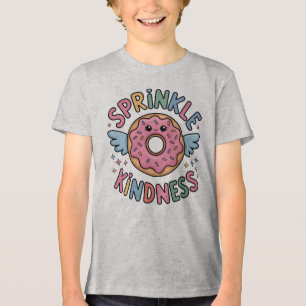 Sprinkle Kindness   Doughnut Kids Tri-Blend Shirt