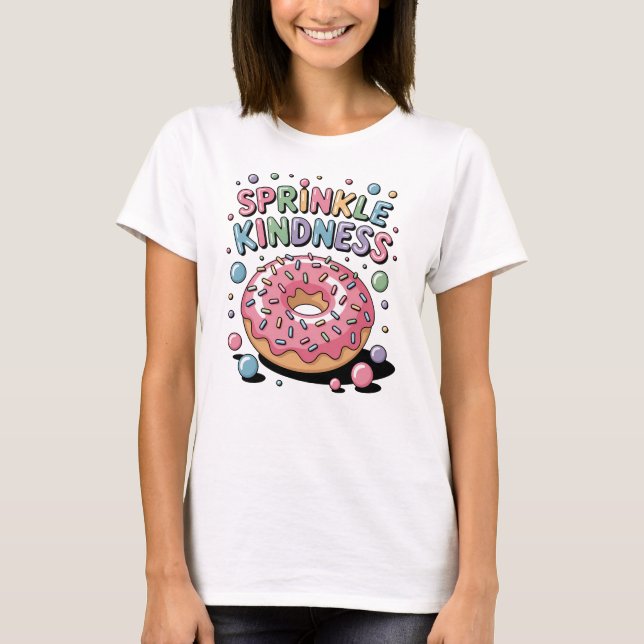 Sprinkle Kindness | Doughnut Women's T-Shirt (Front)