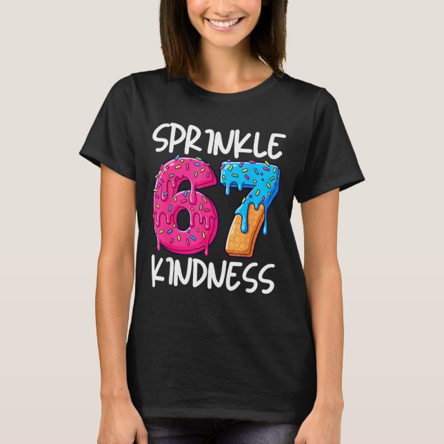 Sprinkle Kindness Family Matching Doughnut Ice-cre T-Shirt (Front)