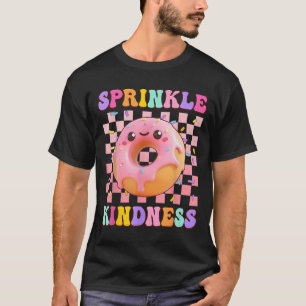 Sprinkle Kindness Groovy Doughnut Doughnut Lover G T-Shirt
