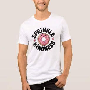 Sprinkle Kindness – Spread Love Everywhere Tee