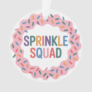 Sprinkle Squad   Baby Sprinkle Ornament