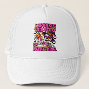 SPRINKLE THIS STUFF – HALLOWEEN SKELETON TRUCKER HAT