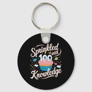 Sprinkled With 100 Days Of Knowledge Cupcake Schoo Key Ring