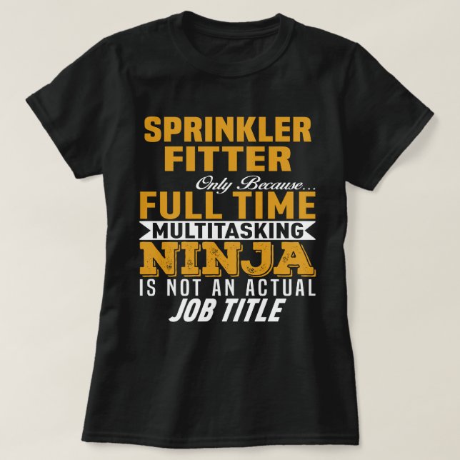 Sprinkler Fitter T-Shirt (Design Front)