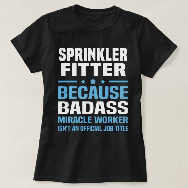 Sprinkler Fitter T-Shirt (Design Front)