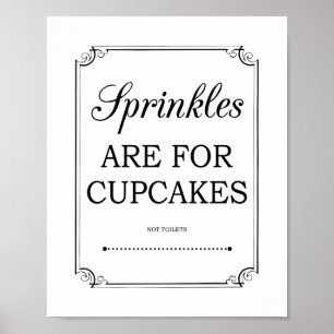 Sprinkles Are For Cupcakes Funny Bathroom Sign
