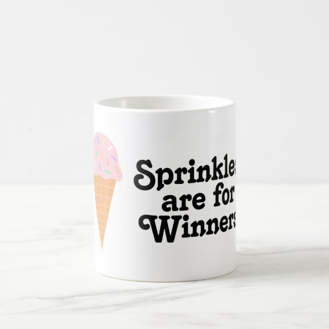 Sprinkles are for winners, Champ! Coffee Mug (Center)