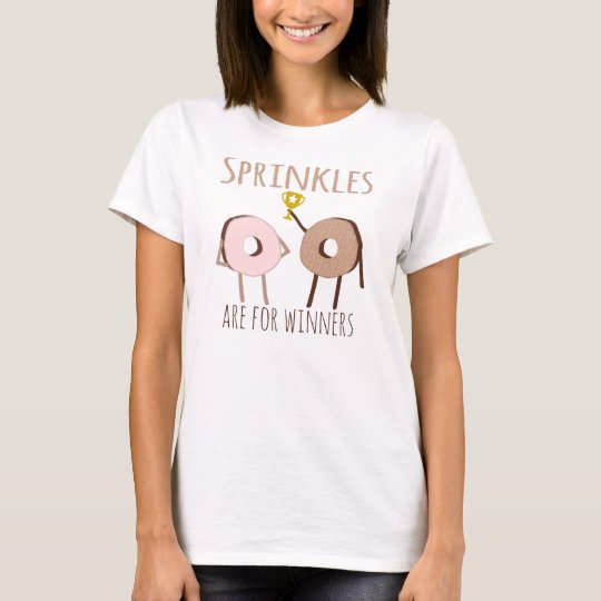 Sprinkles For Winners Doughnut T-Shirt