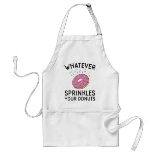 Sprinkles Your Donuts Standard Apron