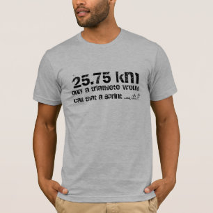 Sprint? T-Shirt