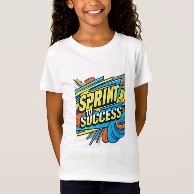 SPRINT TO SUCCESS T-Shirt (Front)