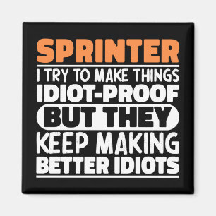 Sprinter I Try To Make Things Funny Quote Sprinter Magnet